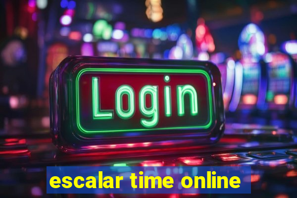 escalar time online